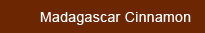 Madagascar Cinnamon